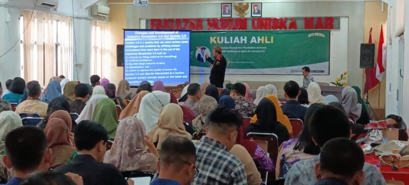 Kuliah Ahli Prof Dr Imron Arifin “Penguatan Manajemen Pendidikan Berbasis Artificial Intelligence pada Era Society 5.0 di Uniska Banjarmasin