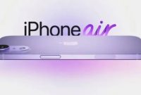 kini giliran Apple yang dikabarkan siap merilis iPhone 17 Air dengan bodi lebih ramping lagi