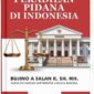  Buku Praktek Peradilan di Indonesia (Foto Istimewa)
